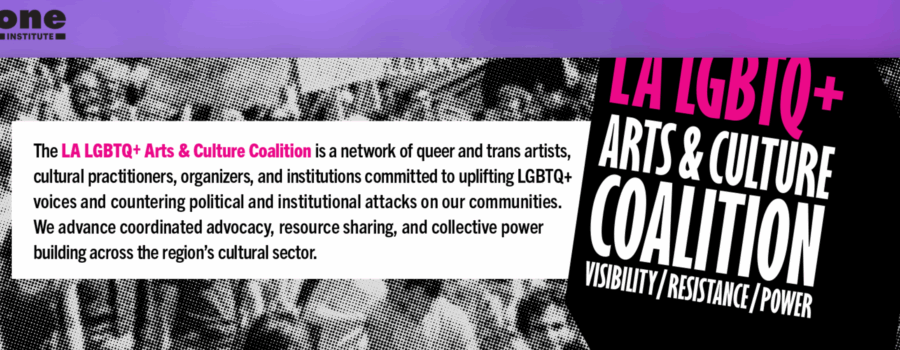 LGBTQ+ Arts Coalition Inaugural Gathering – July 15 at Los Angeles LGBT Center